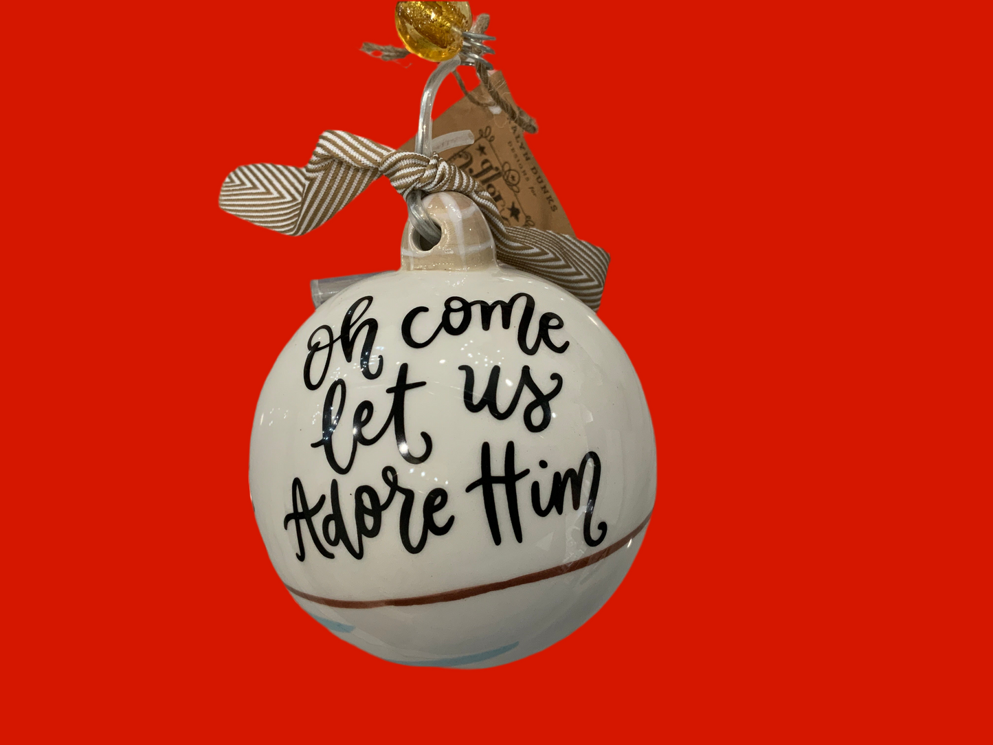 Oh Come Let us Adore Ornament