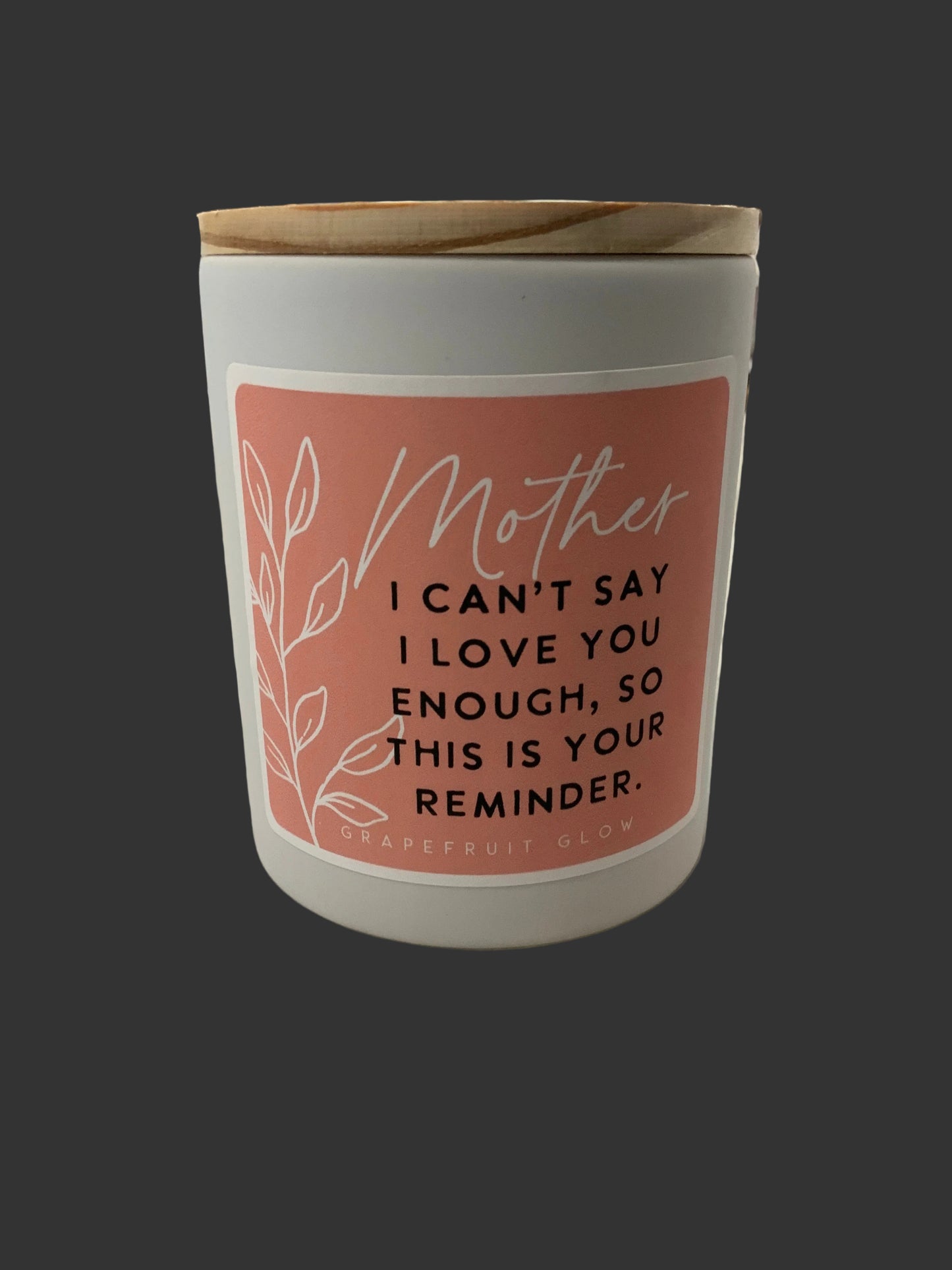 Mother Love You Candle