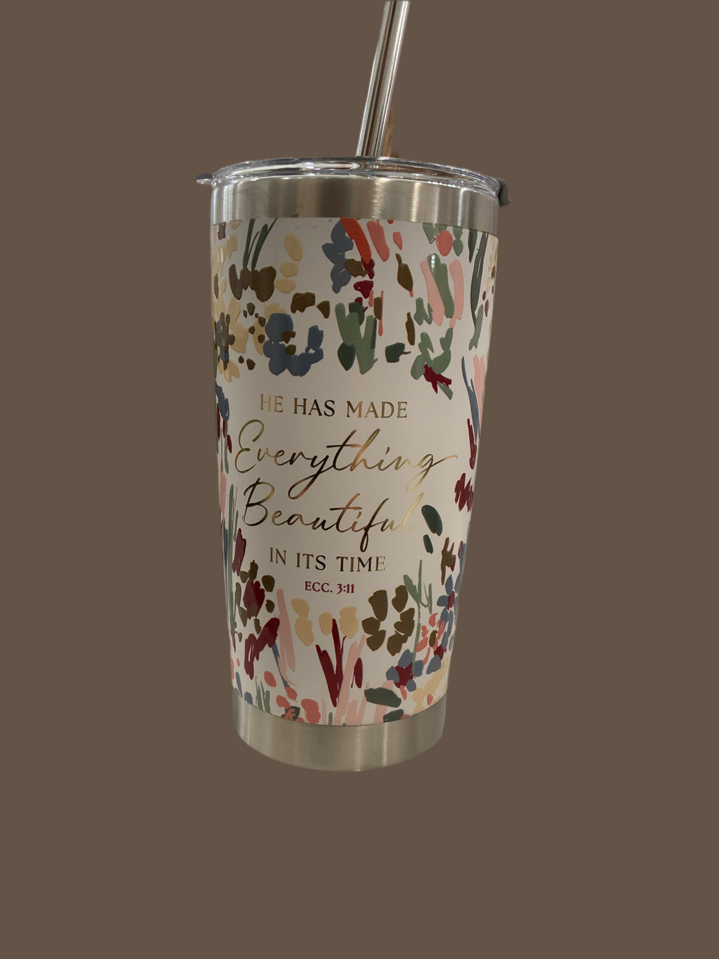 Everything Beautiful Tumbler with straw