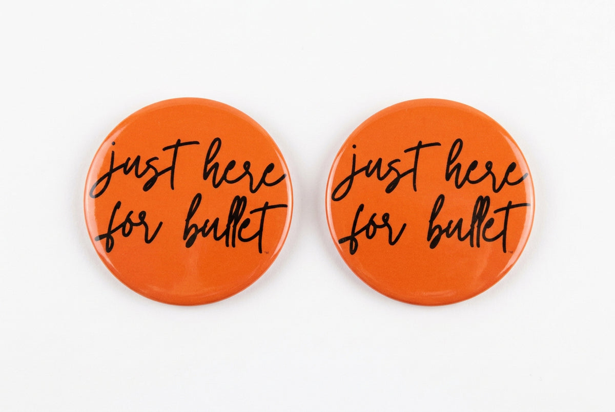 Just Here For Bullet Button