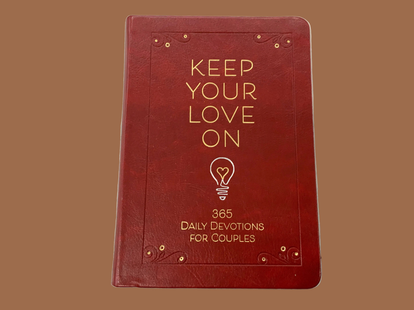 Keep Your Love On Devotional