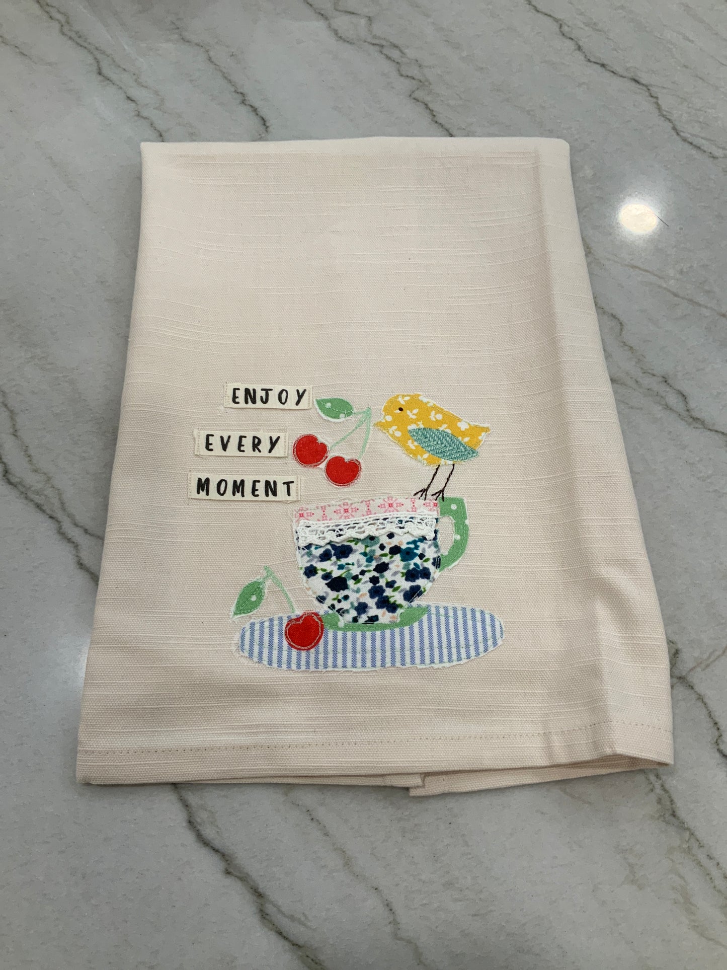 Enjoy Every Moment Tea Towel