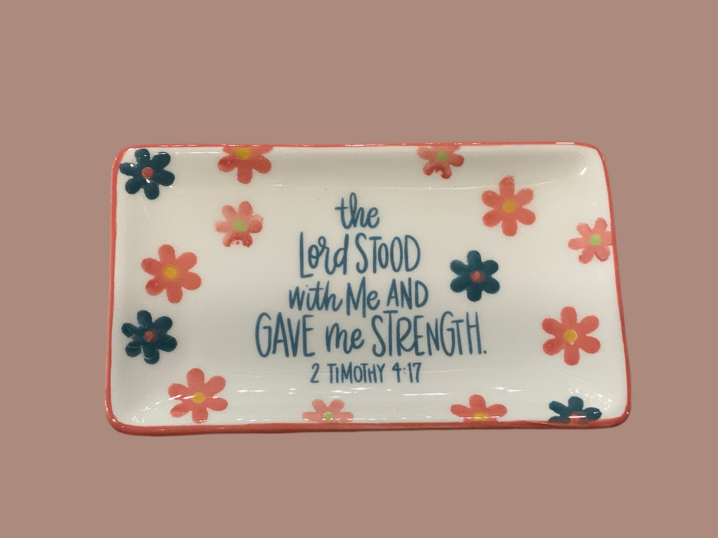 Lord Gave Me Strength Trinket Tray