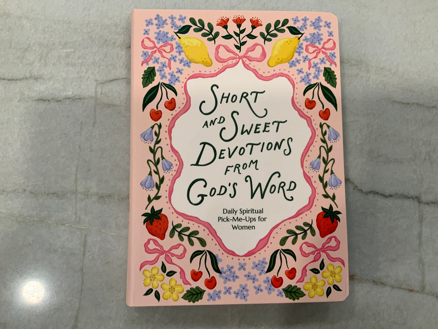 Short and Sweet Dovtions from God’s Word