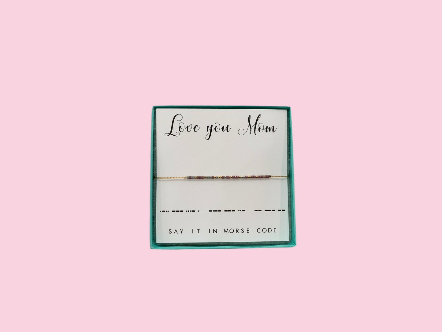 Love You Mom Bracelet - Dot & Dash