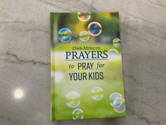 One Minute Prayers for your Kids (117)