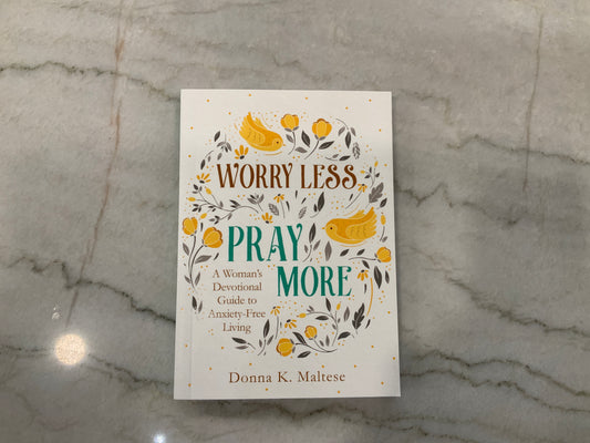 Worry Less devotional