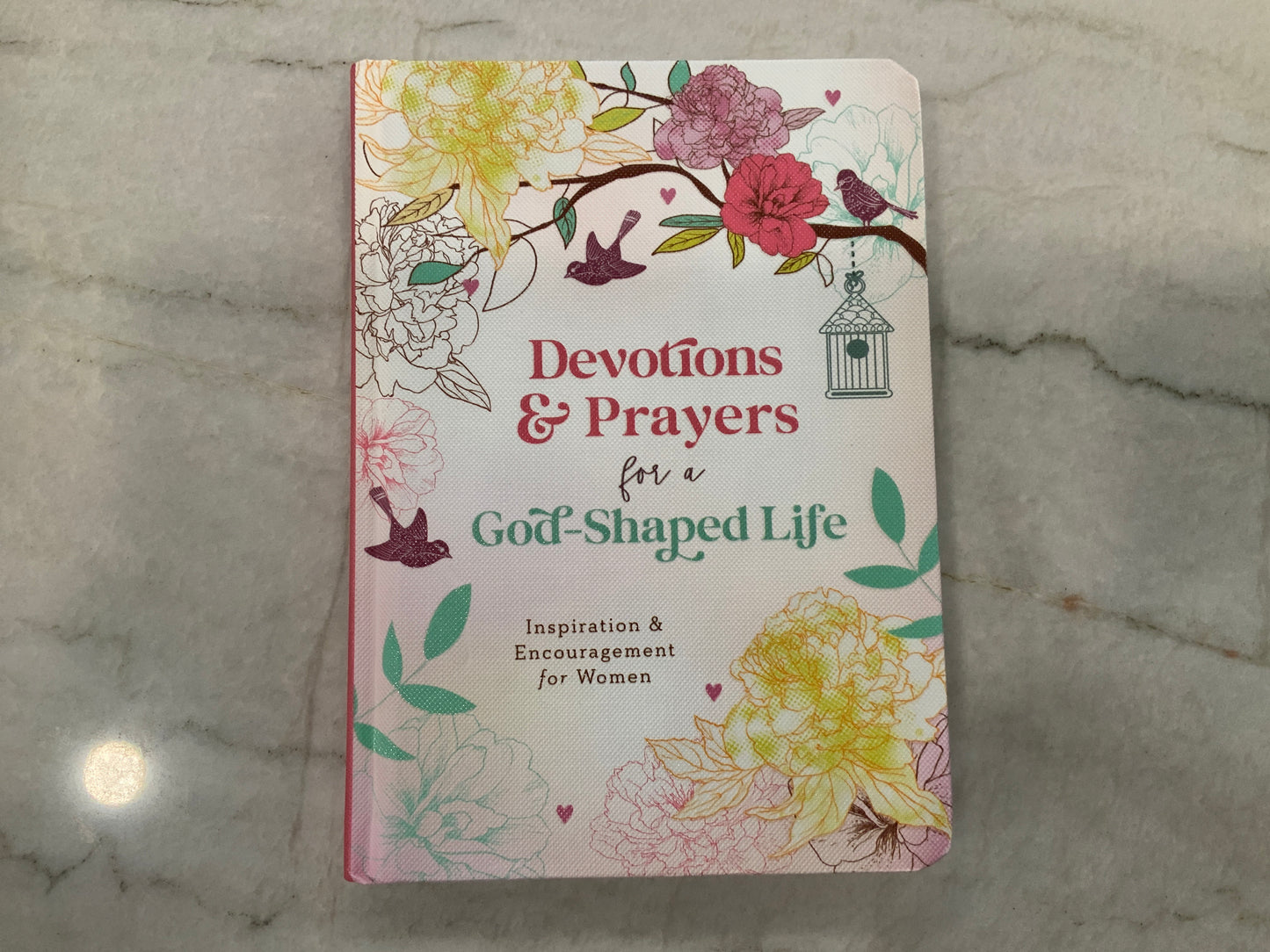 Devotions & Prayers for a God-Shaped Life