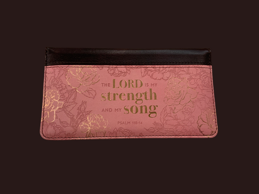 The Lord is my Strength Ps. 118:14