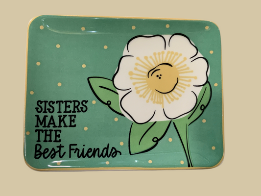 Sisters Best Friend Trinket Tray