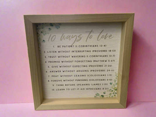 10 Ways To Love Sign