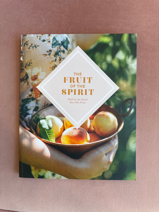 The fruit of the spirit Devotional