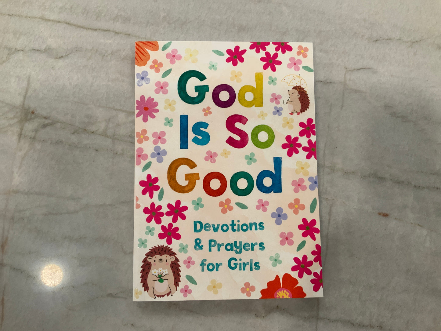 God is So Good Girls Devotion