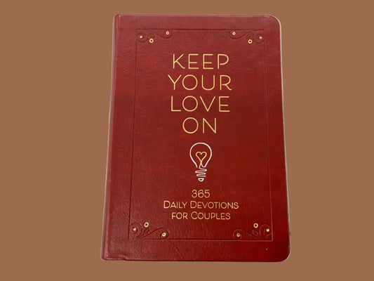 Keep Your Love On Devotional
