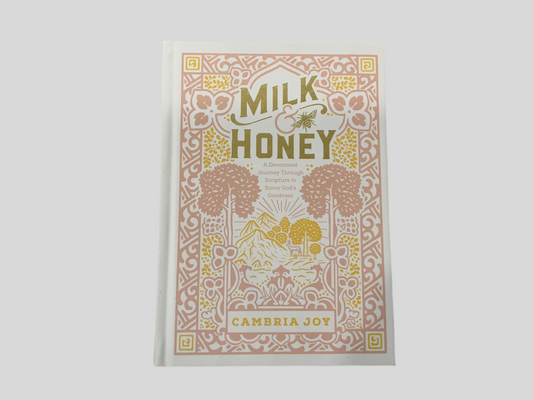 Milk & Honey Devotions