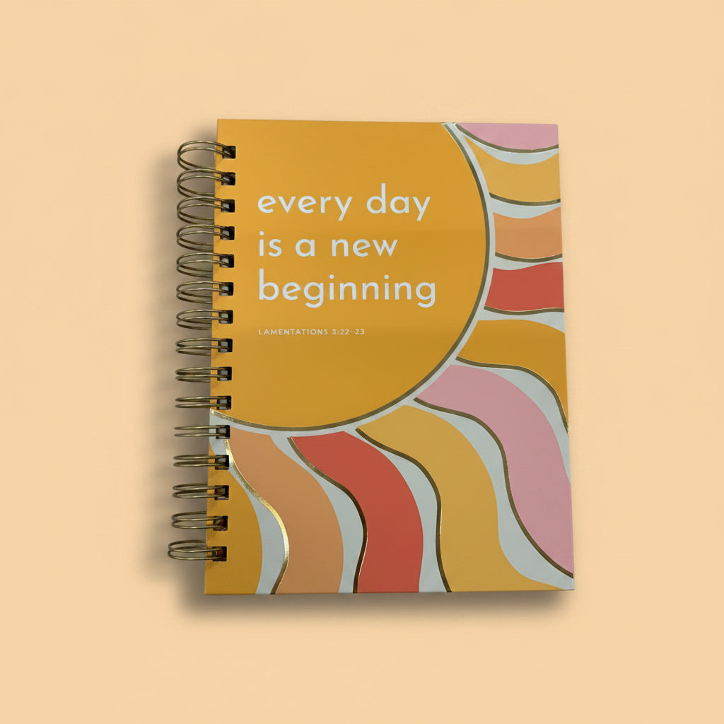 Everyday is A New Beginning