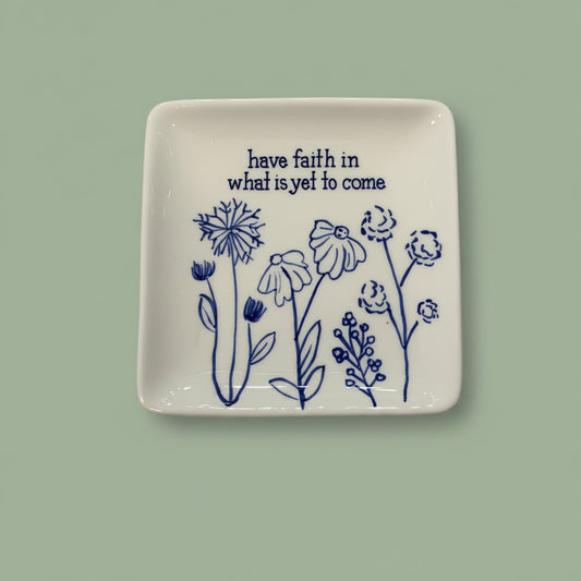 Have Faith Trinket Tray