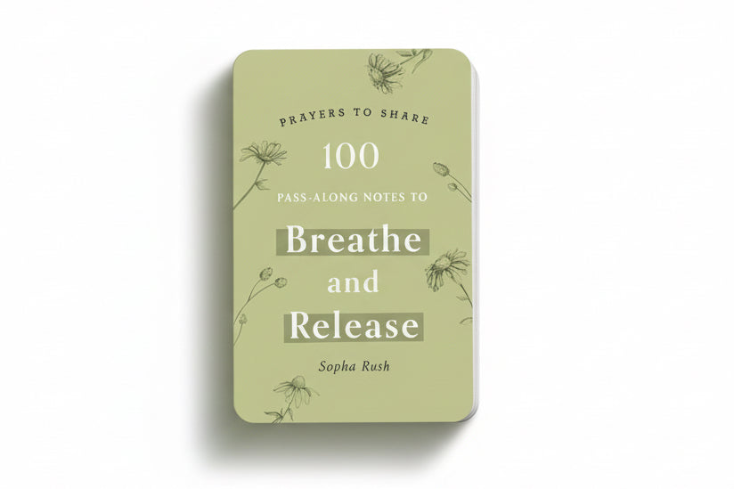 Prayers to Share Breathe and Release