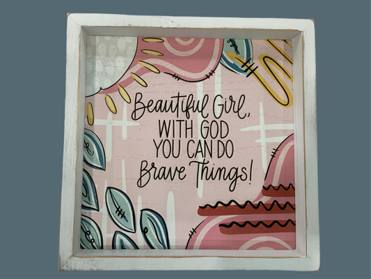 Beautiful Girl Sign