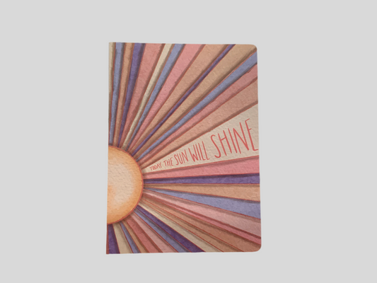 Today the sun will shine journal