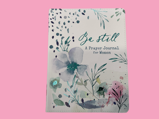 Be Still Prayer Journal For Women