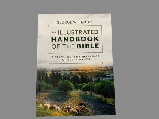 The Illustrated Handbook of the Bible