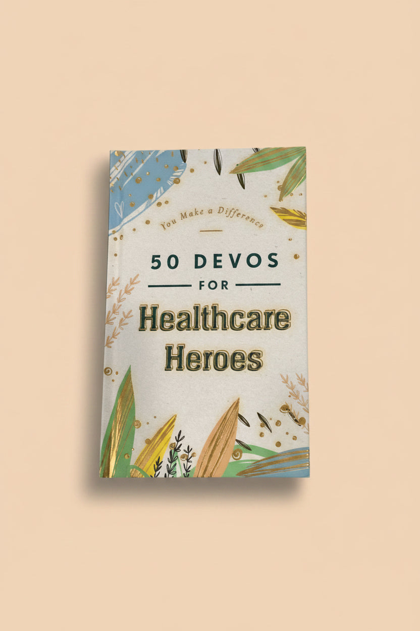 Healthcare Heroes Devotional