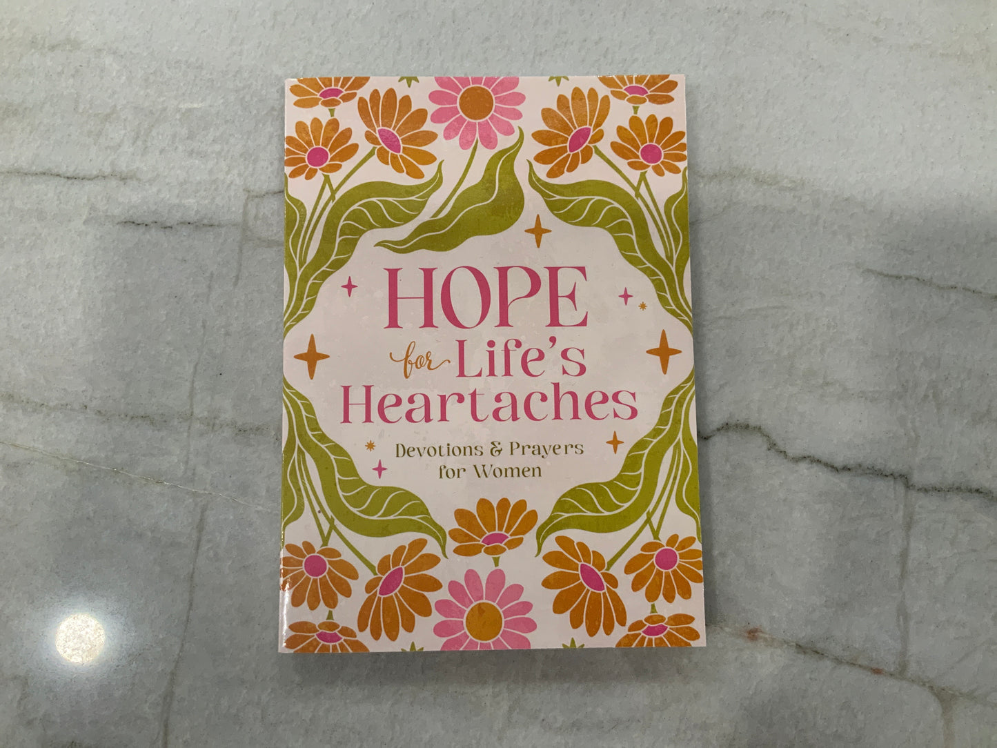 Hope for Life’s Heartaches