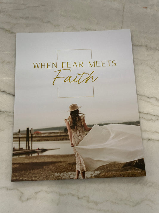 When Fear Meets Faith Devotional