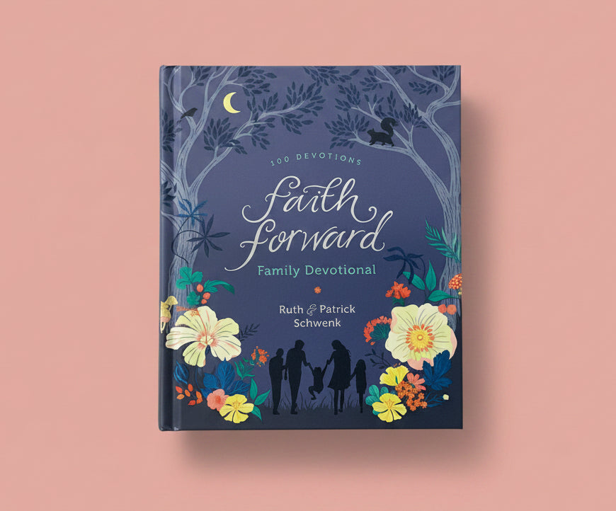 Faith Forward Family Devotional