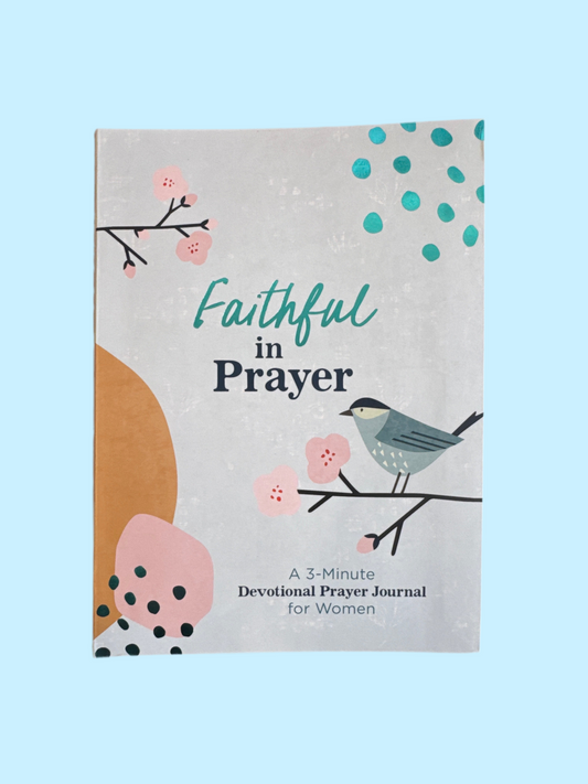 Faithful In Prayer Devotional