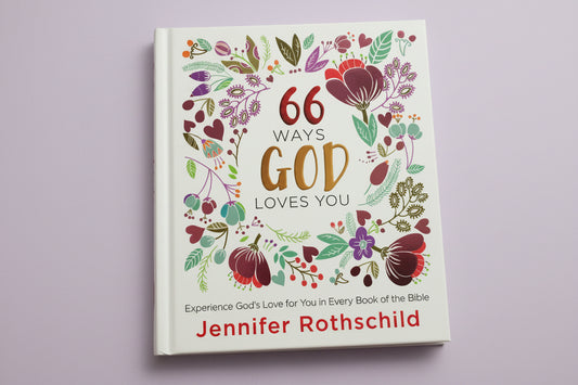 66 Ways God Loves You