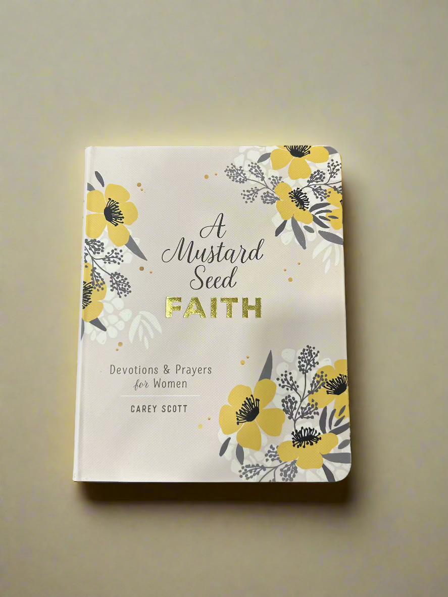 A Mustard Seed Faith