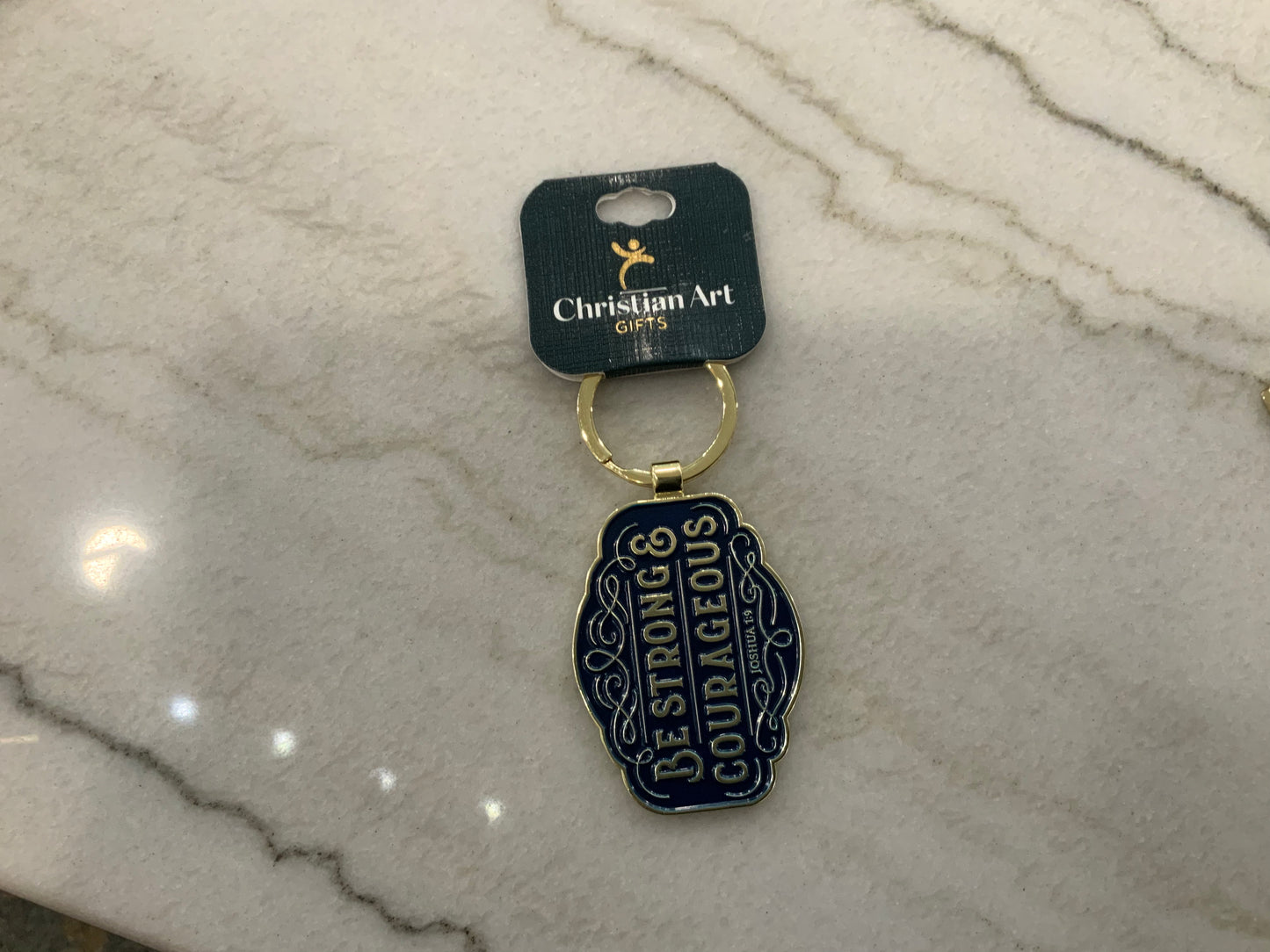 Be Strong and Courageous Keychain
