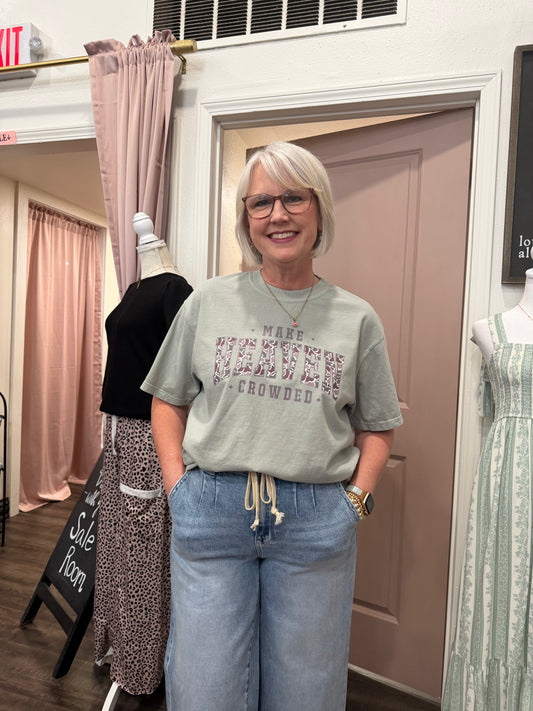 Make Heaven Crowded Green T Shirt