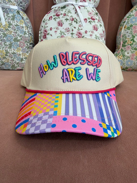 How Blessed Are We Hat (117)